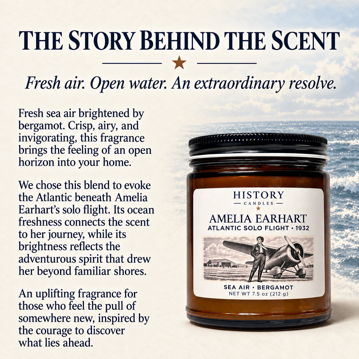 The story behind Amelia Earhart's scent: sea air and bergamot evoke the Atlantic beneath her solo flight and the feeling of an open horizon.