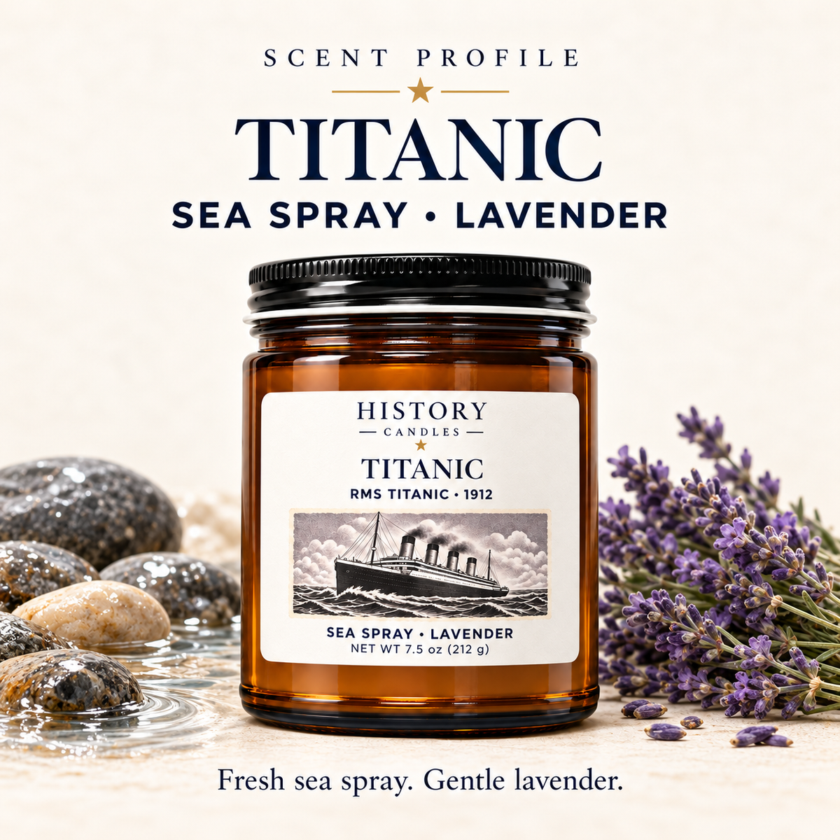 Titanic scent profile: fresh sea spray and gentle lavender, illustrated with coastal stones and lavender beside the candle.